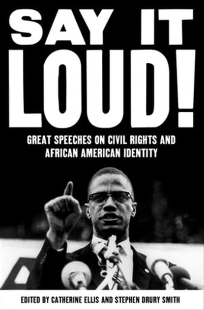 Say It Loud!, Catherine Ellis ; Stephen Drury Smith - Ebook - 9781595586278