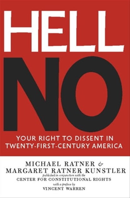 Hell No, Michael Ratner ; Margaret Ratner Kunstler ; Vincent Warren - Ebook - 9781595587503