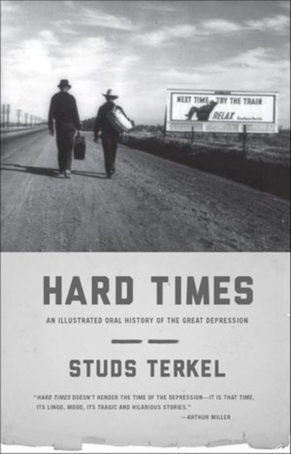 Hard Times, Studs Terkel - Ebook - 9781595588586
