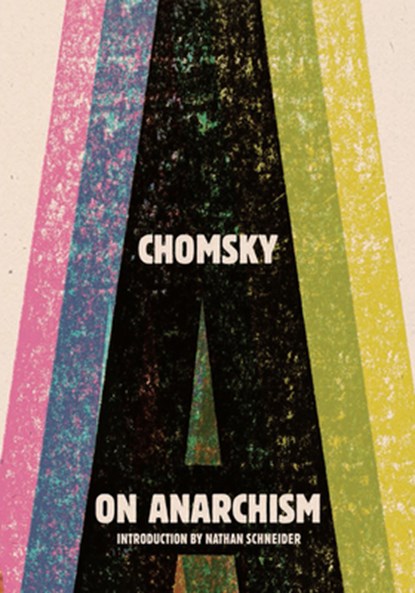 ON ANARCHISM, CHOMSKY,  Noam - Paperback - 9781595589101