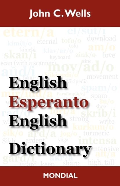 English-Esperanto-English Dictionary (2010 Edition), John Christopher Wells - Gebonden - 9781595691507