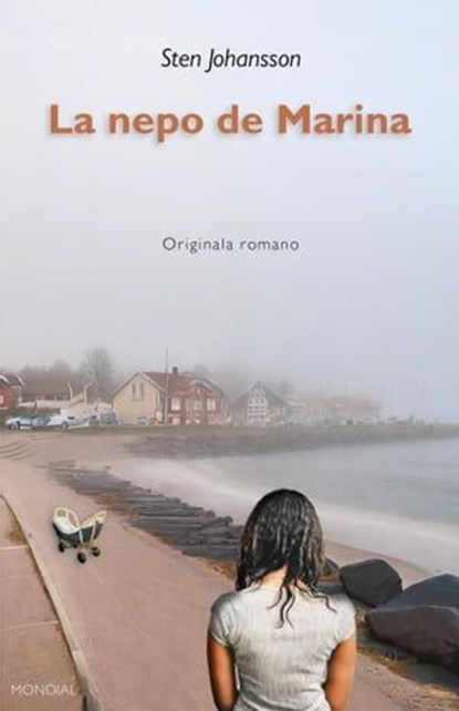 La nepo de Marina (Originala romano en Esperanto), Sten Johansson - Ebook - 9781595694621