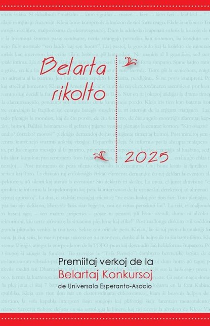 Belarta Rikolto 2025. Premiitaj Verkoj de la Belartaj Konkursoj de Universala Esperanto-Asocio, Miguel Fernández - Paperback - 9781595695147
