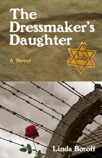 The Dressmaker's Daughter, Linda Boroff - Gebonden - 9781595801357