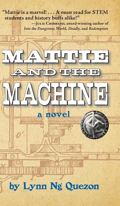 Mattie and the Machine, Lynn Ng Quezon - Gebonden - 9781595801388