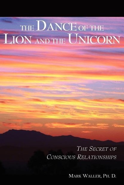 The Dance of the Lion and the Unicorn, Mark Waller - Paperback - 9781595941282