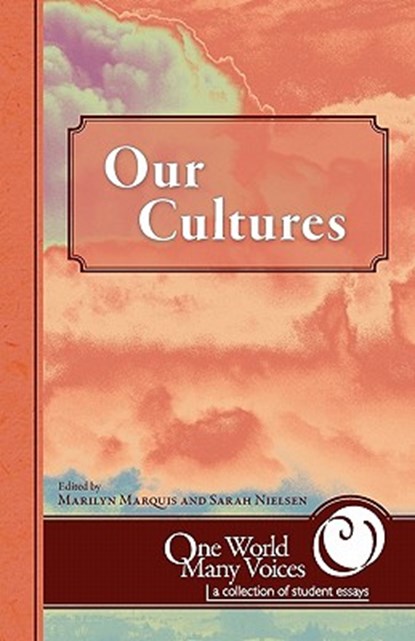 One World Many Voices, Marilyn Marquis ; Sarah Nielsen - Paperback - 9781595944115