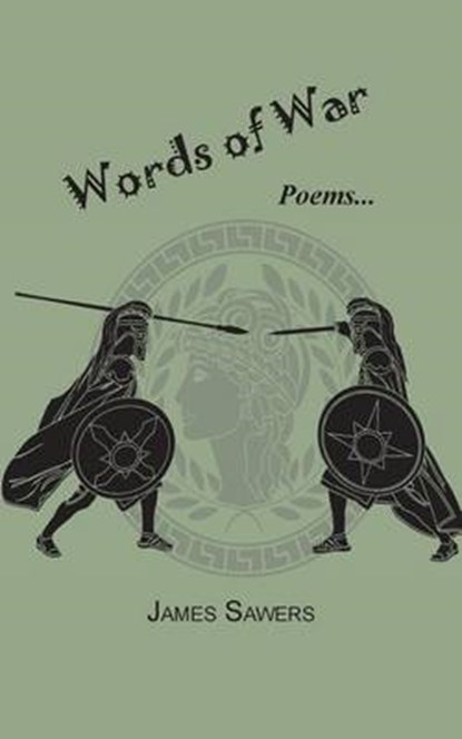 Words of War, SAWERS,  James - Paperback - 9781595945754