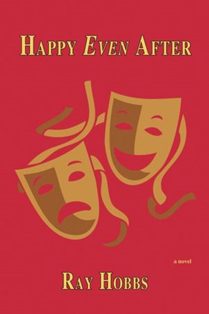 Happy Even After, Ray Hobbs - Ebook - 9781595949608