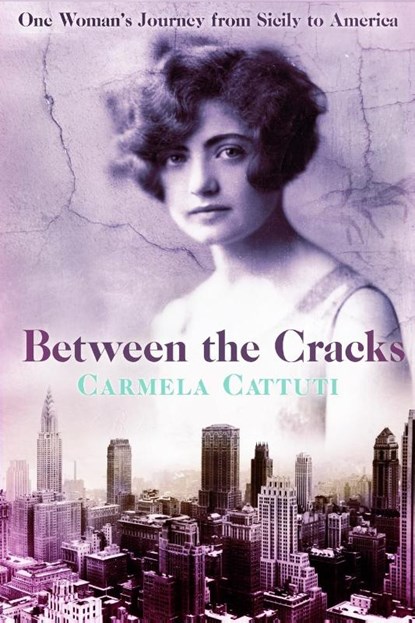 Between the Cracks, Carmela Cattuti - Paperback - 9781595982391