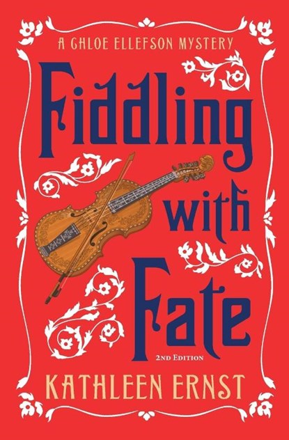 Fiddling with Fate, Kathleen Ernst - Paperback - 9781595988430