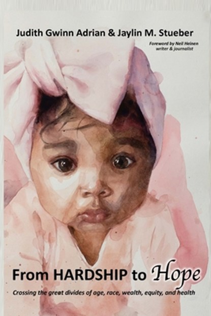 From Hardship to Hope, Judith Gwinn Adrian - Paperback - 9781595989604