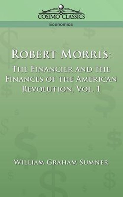 Robert Morris, William Graham Sumner - Paperback - 9781596050822