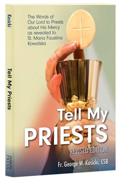 Tell My Priests, George W. Kosicki - Paperback - 9781596142657