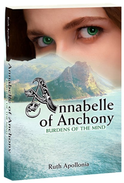 Annabelle of Anchony: Burdens of the Mind, Ruth Apollonia - Paperback - 9781596145047