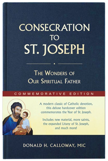 CONSECRATION TO ST JOSEPH YEAR, Donald H. Calloway - Gebonden - 9781596145542