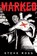 Marked, Steve Ross - Paperback - 9781596270022