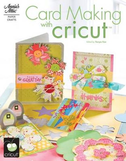 Card Making With Cricut, FOX,  Tanya - Paperback - 9781596352827