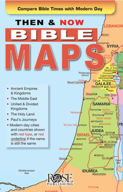 Then & Now Bible Maps: Bible Quick Reference Series, Rose Publishing - Gebonden - 9781596361300