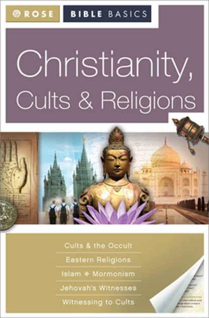 Christianity, Cults and Religions, Rose Publishing - Paperback - 9781596362024