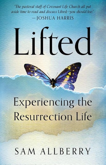 Lifted, Sam Allberry - Paperback - 9781596384316