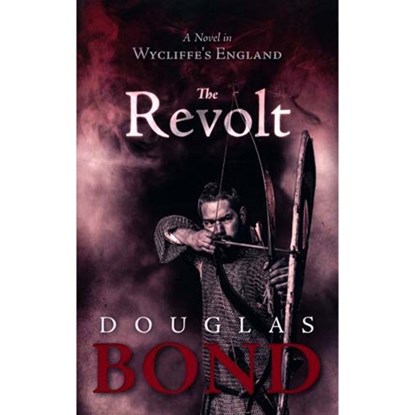 The Revolt, Bond Douglas - Paperback - 9781596387379