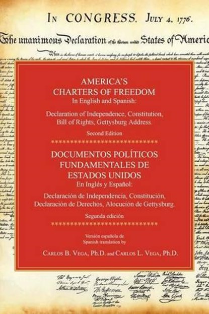 America's Charters of Freedom in English and Spanish, niet bekend - Paperback - 9781596412835