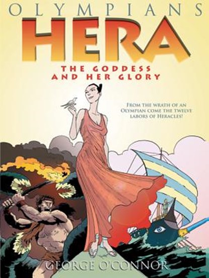 Hera, George O'Connor - Paperback - 9781596434332