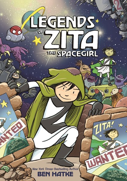 Legends of Zita the Spacegirl, Ben Hatke - Gebonden - 9781596438064