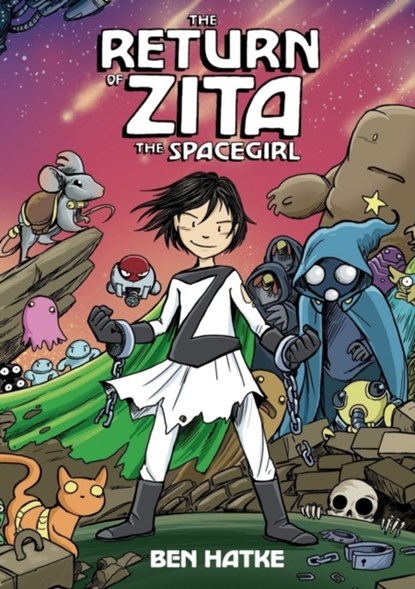 The Return of Zita the Spacegirl, Ben Hatke - Paperback - 9781596438767