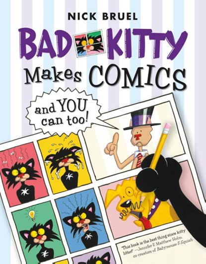 Bad Kitty Makes Comics . . . and You Can Too!, Nick Bruel - Paperback - 9781596439795