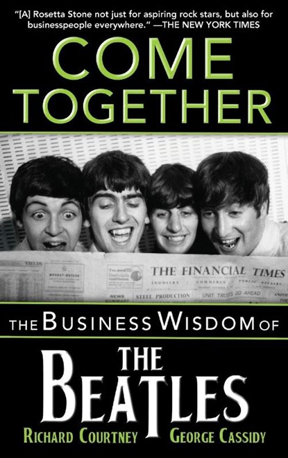 Come Together, Richard Courtney ; George Cassidy - Gebonden - 9781596528086