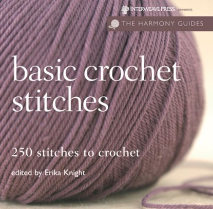 Harmony Guides: Basic Crochet Stitches, Erika Knight - Paperback - 9781596680814