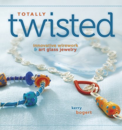 Totally Twisted, Kerry Bogert - Paperback - 9781596681682