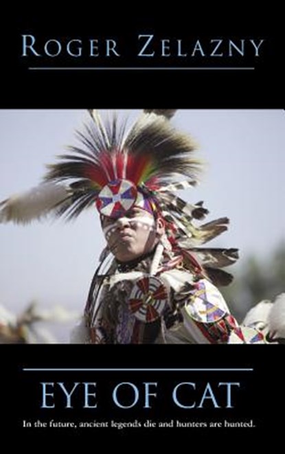 Eye of Cat, Roger Zelazny - Gebonden - 9781596874688