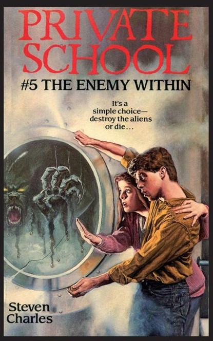 Private School #5, The Enemy Within, Steven Charles - Paperback - 9781596877344