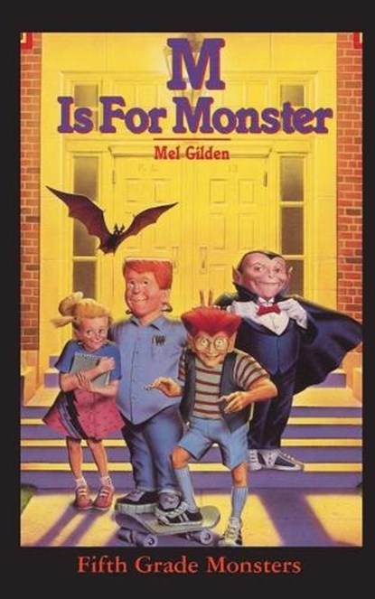 M Is For Monster, Mel Gilden - Paperback - 9781596877788