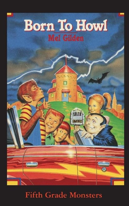 Born To Howl, Mel Gilden - Paperback - 9781596877795