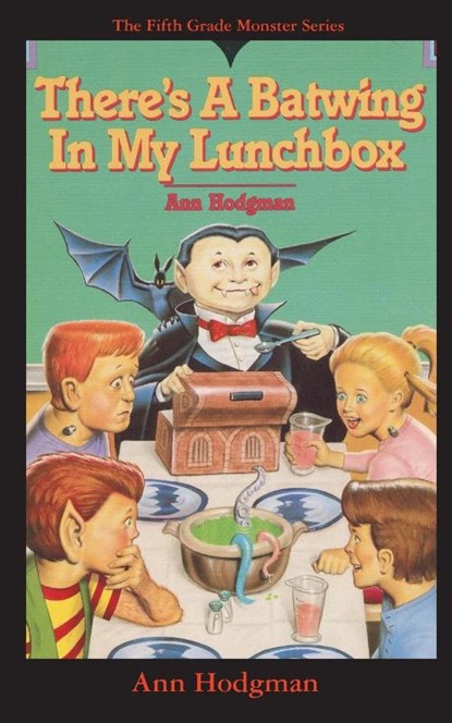 There's A Batwing In My Lunchbox, Ann Hodgman - Paperback - 9781596877818