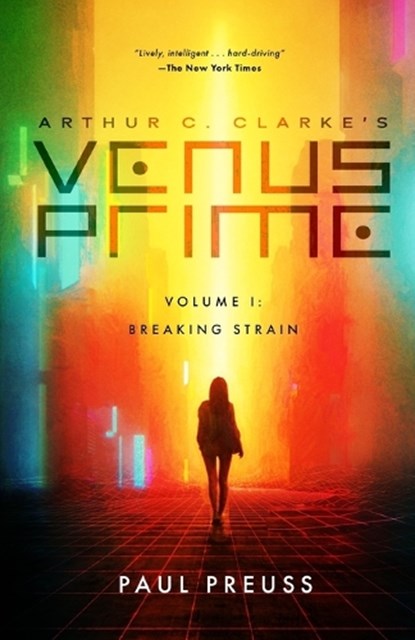 Arthur C. Clarke's Venus Prime 1-Breaking Strain, Paul Preuss - Paperback - 9781596879546