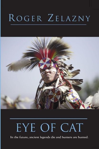Eye of Cat, Roger Zelazny - Paperback - 9781596879652