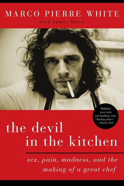White, M: Devil in the Kitchen, Marco Pierre White - Paperback - 9781596914971