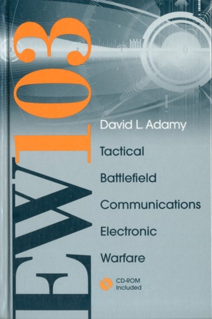 EW 103: Communications Electronic Warfare, David Adamy - Gebonden - 9781596933873
