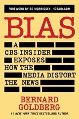 Bias - Bernard Goldberg - 9781596981485