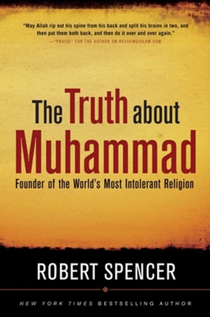 TRUTH ABT MUHAMMAD, Robert Spencer - Paperback - 9781596985285