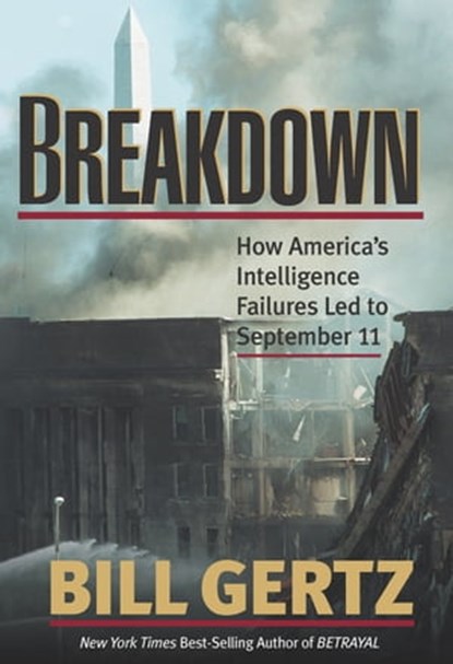 Breakdown, Bill Gertz - Ebook - 9781596987104