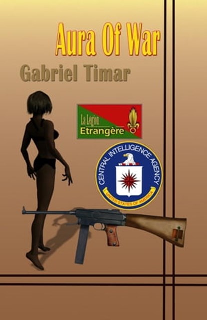Aura of War, Gabriel Timar - Ebook - 9781597054584
