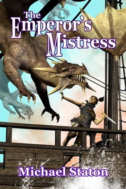 The Emperor's Mistress, Michael Staton - Ebook - 9781597054812