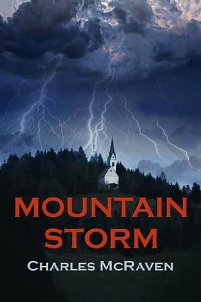Mountain Storm, Charles McRaven - Ebook - 9781597055222