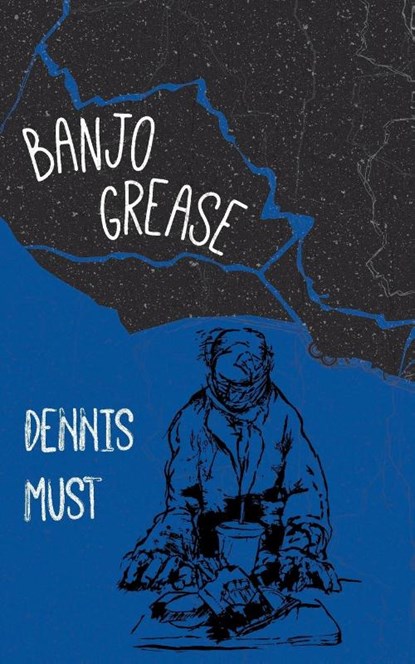 Banjo Grease, Dennis Must - Paperback - 9781597090353